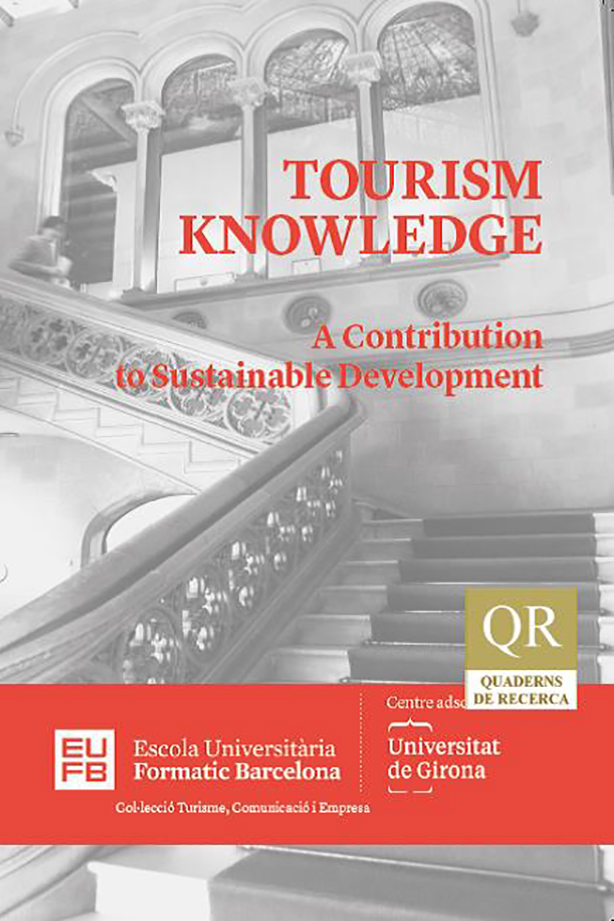 TOURISM KNOWLEDGE. A Contribution to Sustainable Development | Escola Universitària Formatic Barcelona