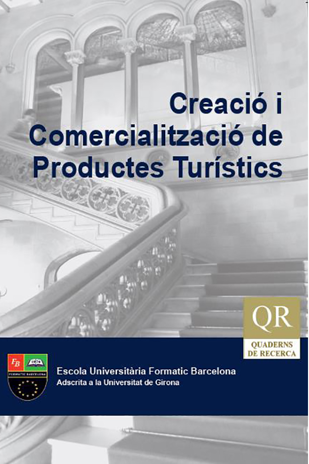 Quadern de Recerca Actes I Congrés Internacional sobre Turisme: Creació i Comercialització de Productes Turísitics | Escola Universitària Formatic Barcelona